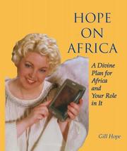 Cover of: Hope on Africa - A Divine Plan for Africa and Your Role in It | Gill Hope