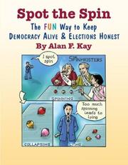 Cover of: Spot the Spin by Alan F. Kay