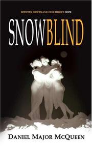 Cover of: Snowblind by Daniel McQueen, Daniel McQueen