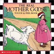 Cover of: Real Mother Goose Touch And Feel Book (Real Mother Goose)