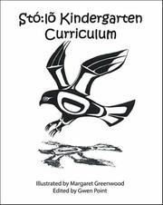 Cover of: Stó:lõ Kindergarten Curriculum | 