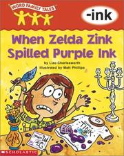 Cover of: Word Family Tales -Ink: When Zelda Zink Spilled Purple Ink