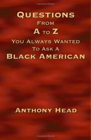 Cover of Questions From A to Z You Always Wanted To Ask A Black American