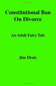 Cover of: Constitutional Ban on Divorce | Jim Dreis