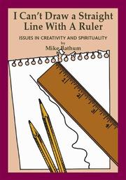 Cover of: I Can't Draw a Straight Line with a Ruler