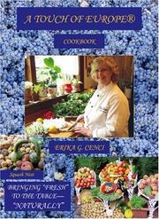 Cover of: A Touch of Europe Cookbook | Erika G. Cenci