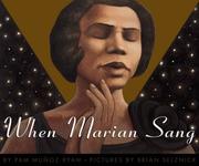 Cover of: When Marian Sang: The True Recital of Marian Anderson