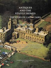 Cover of: Antiques and the Stately Homes: The Story of Castle Fairs
