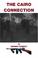 Cover of: The Cairo Connection