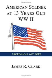 Cover of: American Soldier at 13 Years Old: WWII