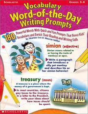 Cover of: Vocabulary Word-of-the-Day Writing Prompts, Grades 3-6