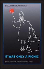 Cover of: It Was Only a Picnic | Relly Alfandari Pardo
