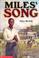 Cover of: Miles Song