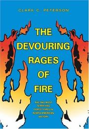 Cover of: The Devouring Rages of Fire by Clark C. Peterson