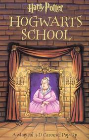Cover of: Harry Potter Hogwarts School: A Magical 3-D Carousel