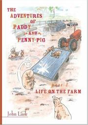 Cover of: The Adventures of Paddy and Penny Pig by John Lusk, John Lusk