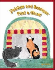 Cover of: Patches and Scamper Find A Ghost
