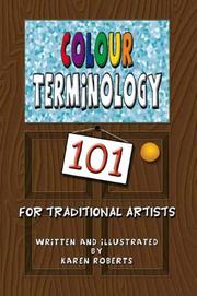 Cover of: Colour Terminology 101 For Traditional Artists