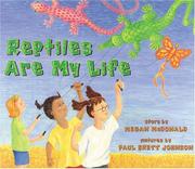 Cover of: Reptiles are my life by Megan McDonald