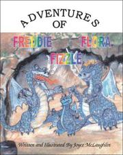 Cover of: The Adventures of Freddie Flora Fizzle by Joyce McLaughlin