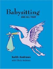 Cover of: Babysitting and All That