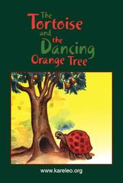 Cover of: The Tortoise and the Dancing Orange Tree by Bosede Docemo