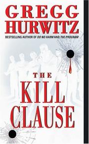 The kill clause by Gregg Andrew Hurwitz
