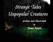 Cover of: Strange Tales of Unpopular Creatures