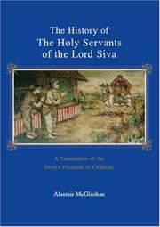 Cover of: The History of the Holy Servants of the Lord Siva by Alastair McGlashan
