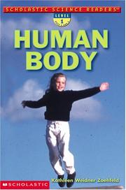 Cover of: Scholastic Science Readers: Human Body (level 1) (Scholastic Science Readrs)