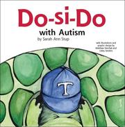 Cover of: Do-Si-Do with Autism by Sarah Ann Stup