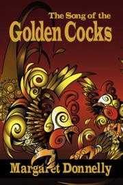 Cover of: The Song of the Golden Cocks