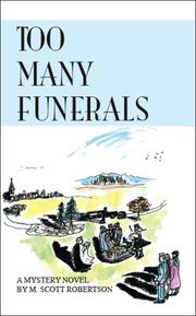 Cover of: Too Many Funerals | M. Scott Robertson