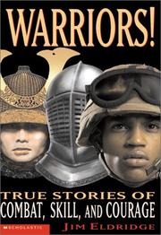 Cover of: Warrior! True Stories Of Combat, Skill And Courage