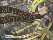 Cover of: Milly and the Macy's Parade by Shana Corey