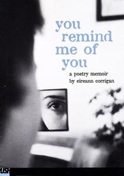 Cover of: You Remind Me Of You: A Poetry Memoir