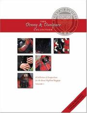 Cover of: The Denny and Dunipace Collection: A Collection Of Compositions For The Great Highland Bagpipe- Volume 1