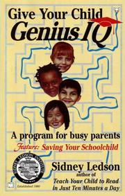 Cover of: Give Your Child Genius IQ by Sidney Ledson