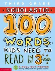 Cover of: 100 Words Kids Need to Read by 3rd Grade