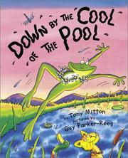 Cover of: Down by the cool of the pool by Tony Mitton