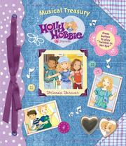 Cover of: Holly Hobbie Friends Forever (Musical Treasury)