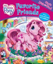 Cover of: My Little Pony Favorite Friends
