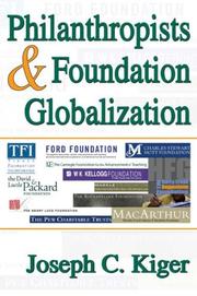Cover of: Philanthropists and Foundation Globalization
