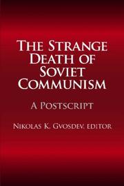 Cover of: The Strange Death of Soviet Communism by Nikolas Gvosdev
