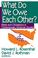 Cover of: What Do We Owe Each Other?