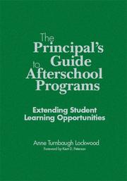 Cover of: The Principal's Guide to Afterschool Programs, K-8: Extending Student Learning Opportunities