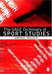 The SAGE Dictionary of Sports Studies by Dominic Malcolm