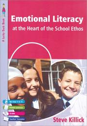 Cover of: Emotional Literacy at the Heart of the School Ethos (Lucky Duck Books)