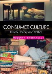 Cover of: Consumer Culture by Roberta Sassatelli