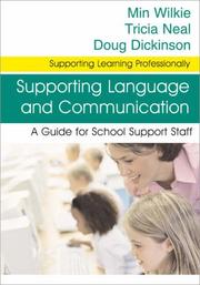 Cover of: Supporting ICT: A Guide for School Support Staff (Supporting Learning Professionally)